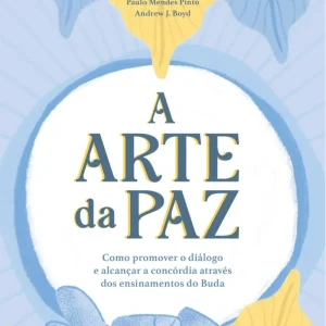 A Arte da Paz
