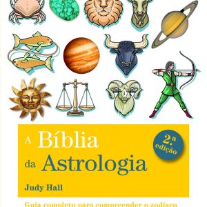 A Bíblia da Astrologia