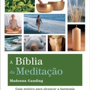 A Bíblia da Meditação