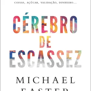 Cérebro de Escassez