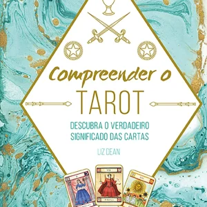 Compreender o Tarot