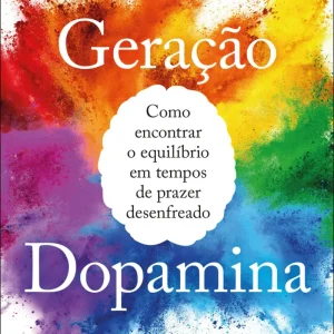Geração Dopamina