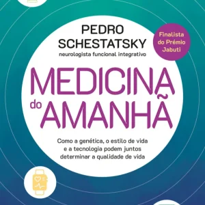 Medicina do Amanhã