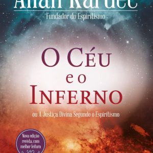 O Céu e o Inferno