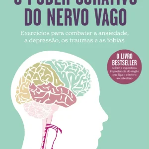O Poder Curativo do Nervo Vago
