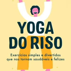 Yoga do Riso (Madan Kataria)